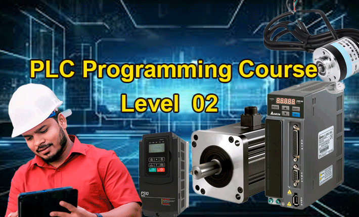 PLC Programming Course ( Level 02 )